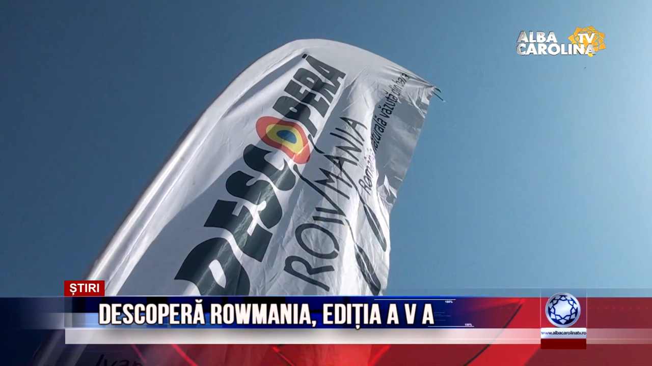 DESCOPERĂ ROWMANIA