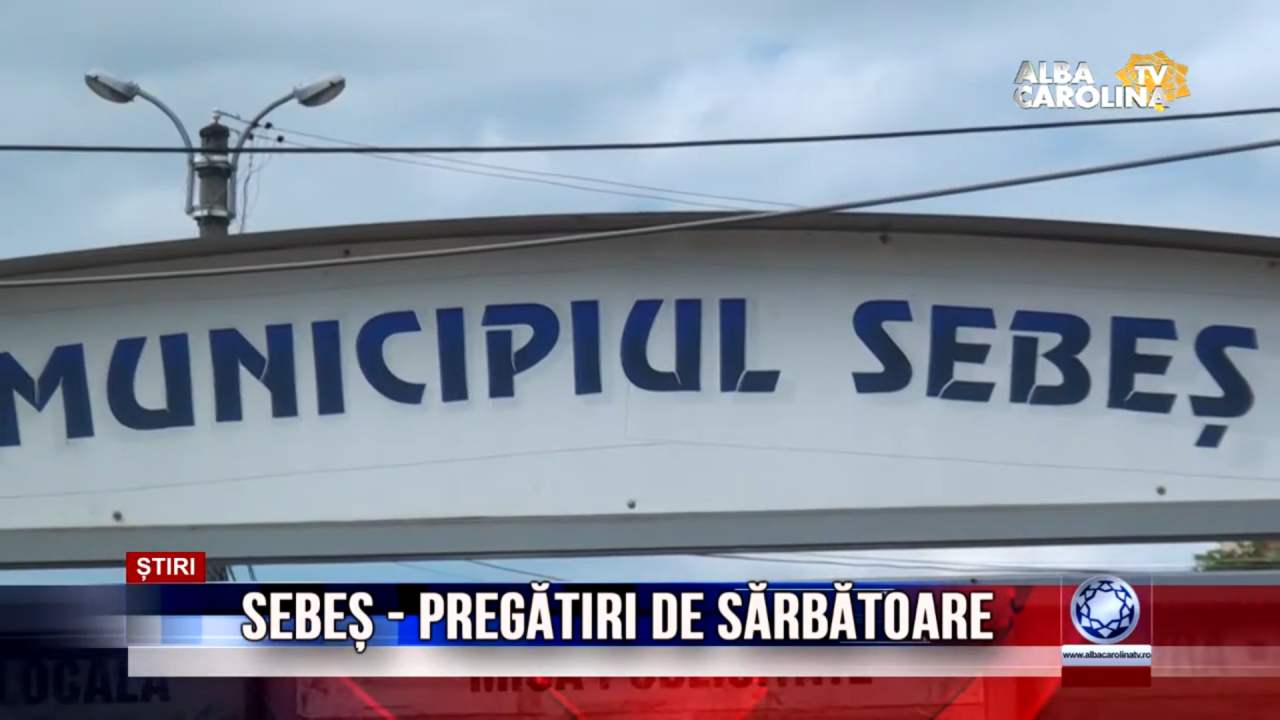 sebes sarbatoare